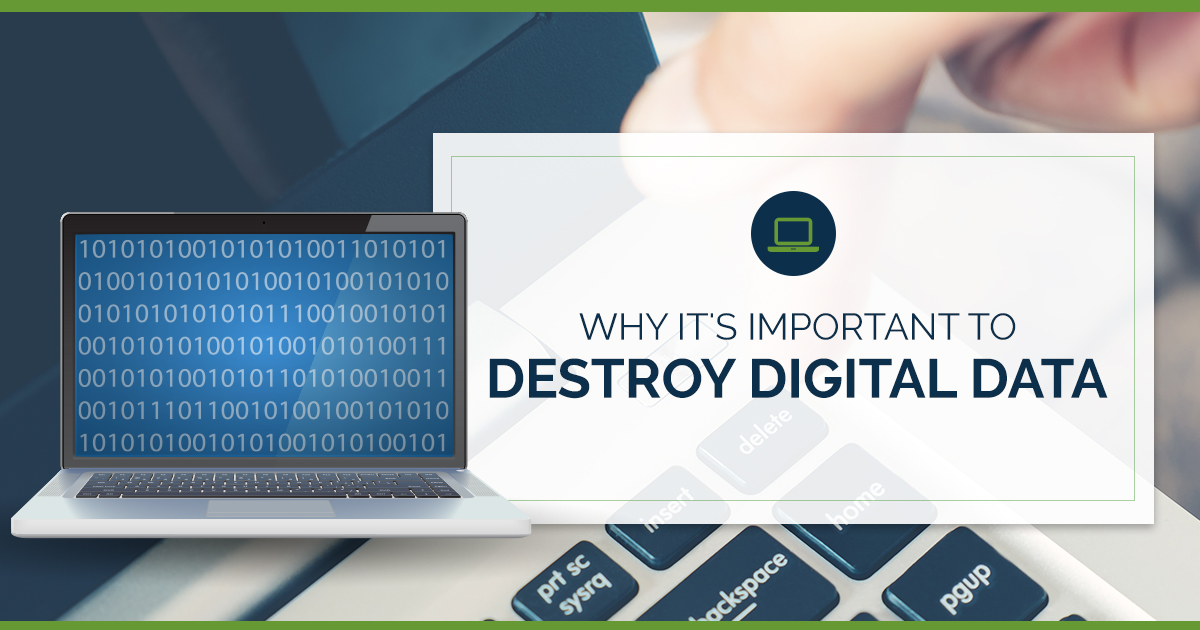 Why it's important to destroy your digital data finder pressing the delete key on a pc keyboard